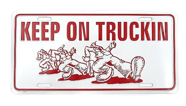 Boosterplate Keep on Truckin