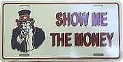 Boosterplate Show me the money