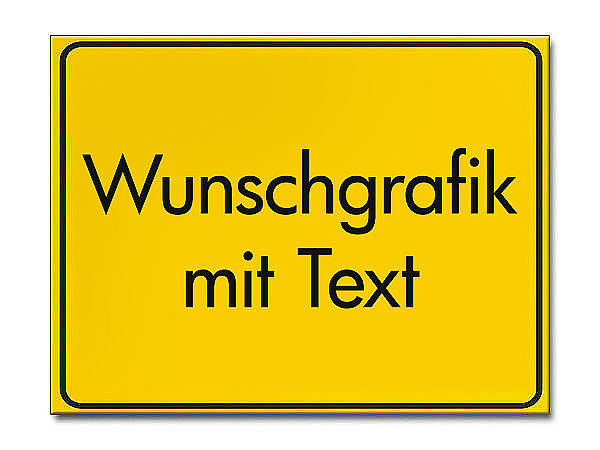 Gelbes Ortsschild mit Ihrem Wunschtext