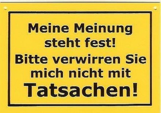 Schild als Postkarte: Meine Meinung steht fest 