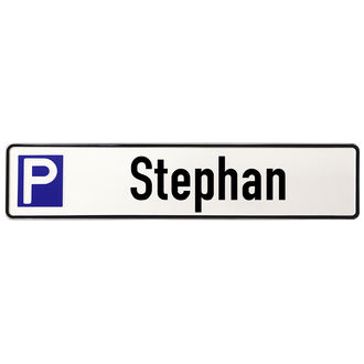 Aluminium Parkplatzschild mit Vornamen des Besitzers 
