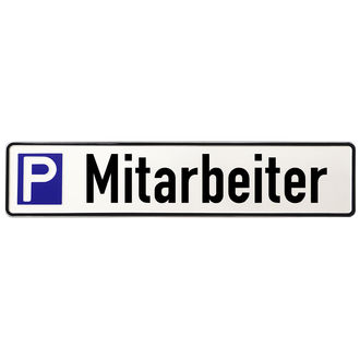 Schild aus Aluminium - Parkplatz f&uuml;r Mitarbeiter  