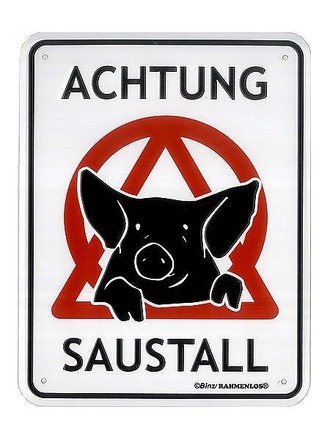 Funschild  Achtung Saustall 