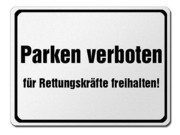 Parkverbotsschild aus Aluminium - Parken verboten-f&uuml;r Rettungskr&auml;fte freihalten 