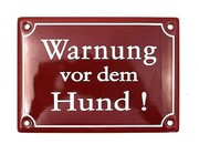 Kleines Emaille - Eingangsschild f&uuml;r Hundebesitzer 