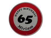 Passende Geschenke zum 65 Geburtstag Verkehrsschild: Happy Birthday 