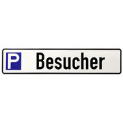 Schild aus Aluminium - Parkplatz f&uuml;r Besucher  