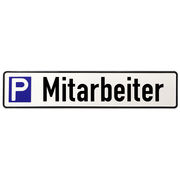 Schild aus Aluminium - Parkplatz f&uuml;r Mitarbeiter  