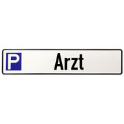 Schild Parkplatz aus Aluminium f&uuml;r Arzt, &Auml;rztehaus oder &Auml;rztpraxis 