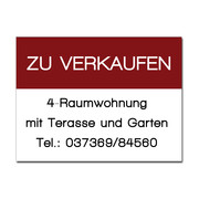 Verkaufschild f&uuml;r Wohnung aus Dibond - 4-zeilig - Gr&ouml;&szlig;e: 500 x 375 mm 