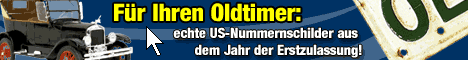 Oldtimer-Freund aufgepasst! Originale US-Nummernschilder aus dem Jahr der Erstzulassung