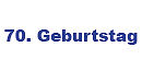 Geschenke zum 70 Geburtstag