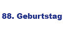 Geschenke zum 88 Geburtstag