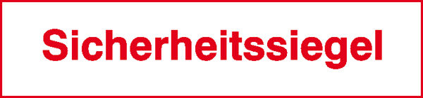 Sicherheitssiegel Text: Sicherheitssiegel