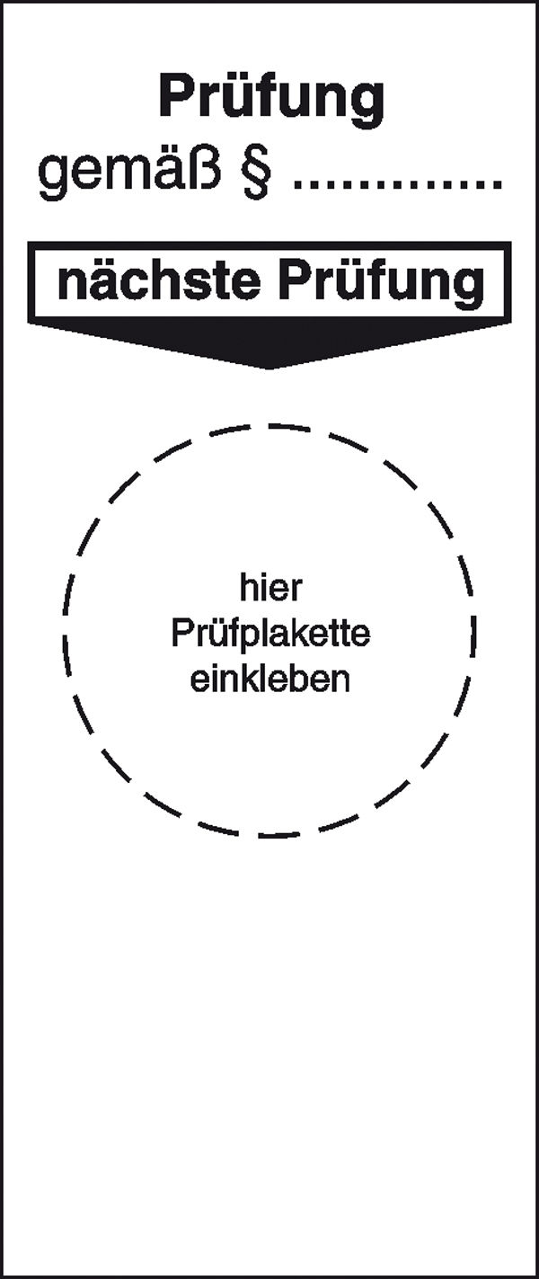 Grundplakette Prfung gem ...