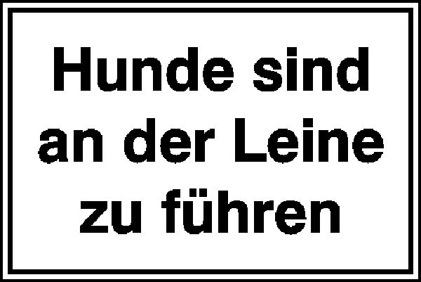 Hinweisschild »Hunde sind an der Leine zu führen«