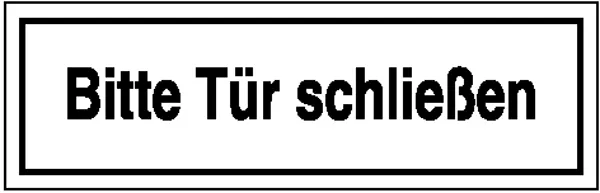 Hinweisschild »Bitte Tür schließen«