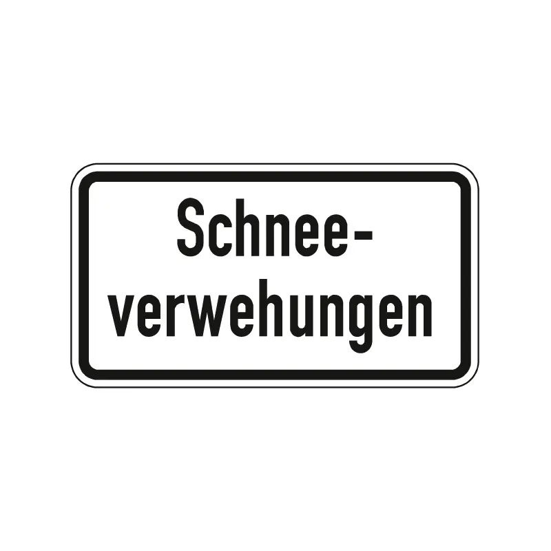 Verkehrszeichen Zusatzschild StVO - Schneeverwehungen