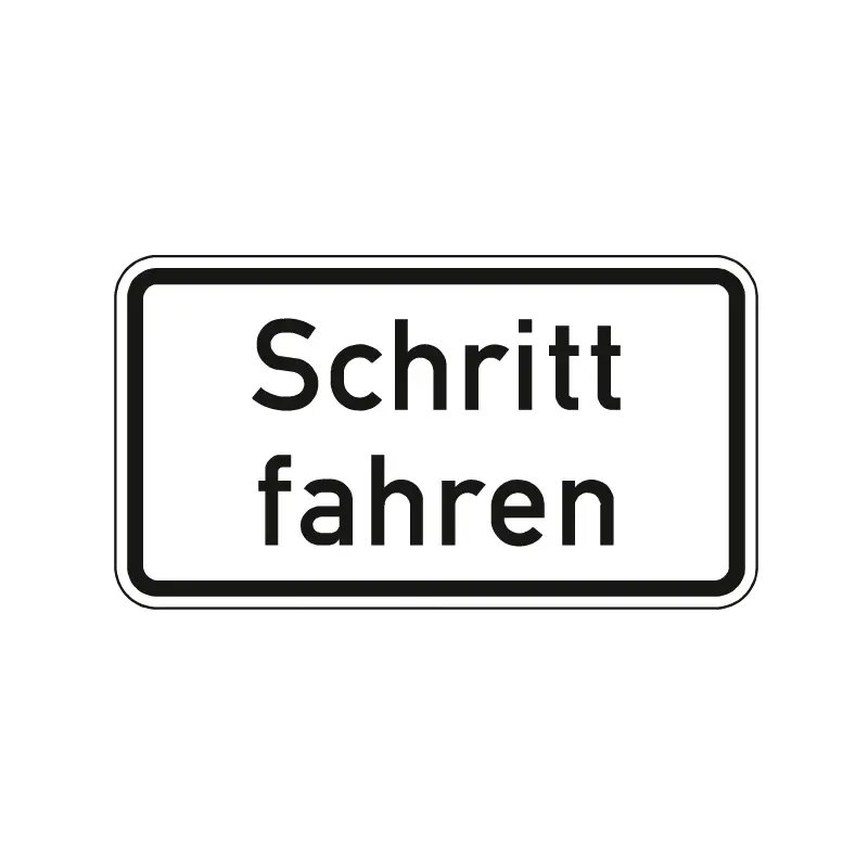 Verkehrszeichen Zusatzschild StVO - Schritt fahren