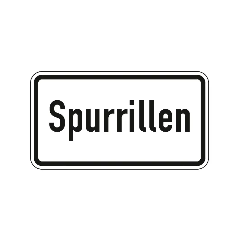 Verkehrszeichen Zusatzschild StVO - Spurrillen