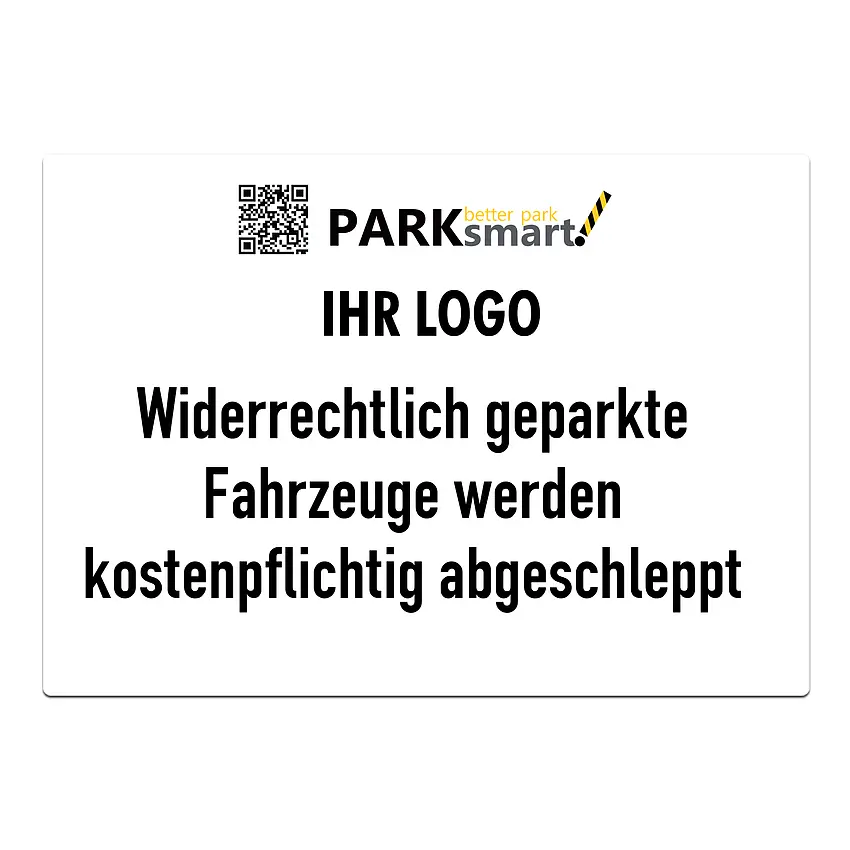 Proverdi GmbH A3 Parkverbotsschild PARKsmart mit Firmenlogo