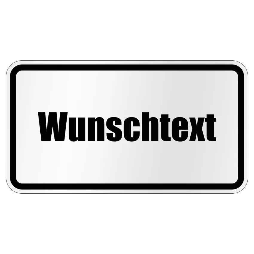 Verkehrszeichen - Zusatzzeichen mit Wunschtext | 42 x 23 cm