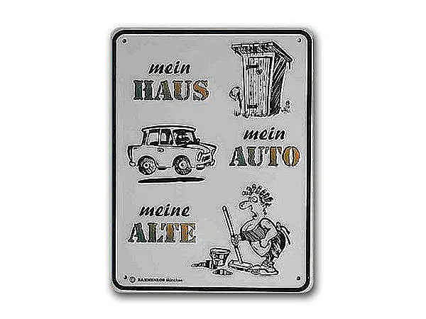 Funschild -Mein Haus, ...-