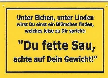Schild als Postkarte mit Spruch: Du fette Sau