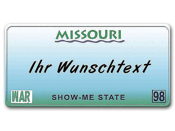 Missouri USA Fahrzeugschild mit individuellem Wunschtext bedruckt