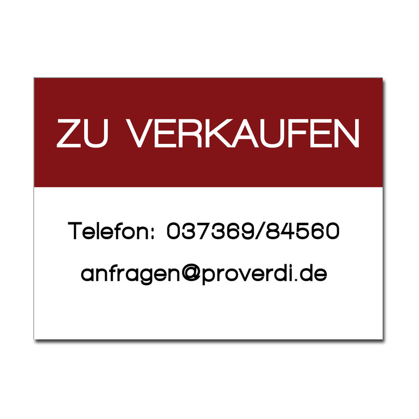 Dibondschild zu verkaufen Gre 420 x 300 mm