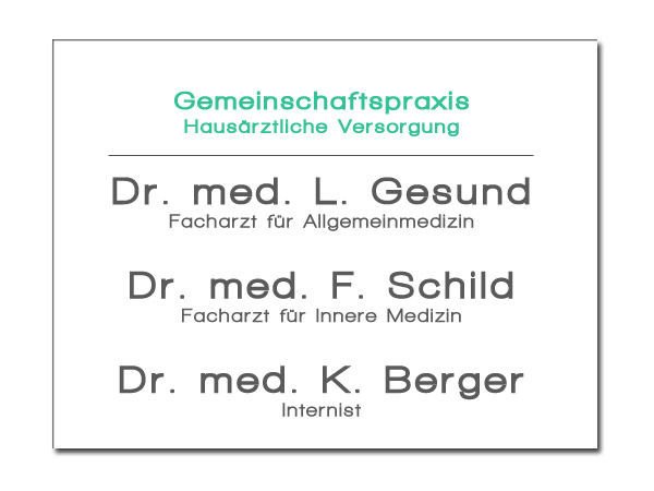 Schild aus Dibond 500 x 375 mm für Arztpraxis oder Gemeinschaftspraxis