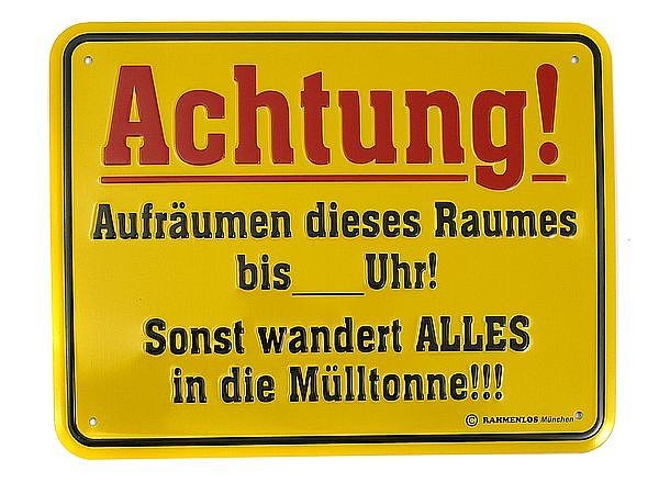 Geschenk fr Kinder: Funschild Achtung Aufrumen