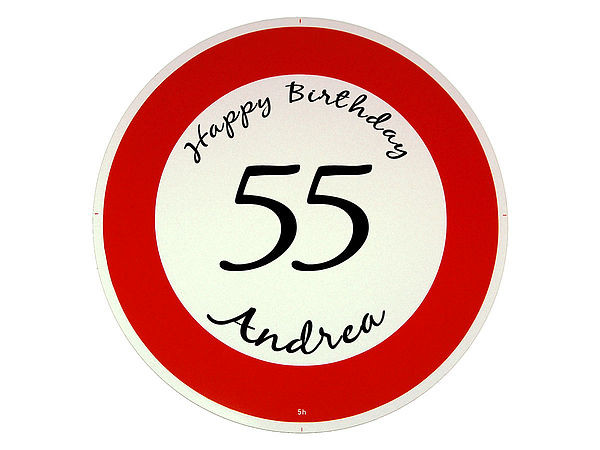 Verkehrsschild Happy Birthday Geschenk zum 55. Geburtstag