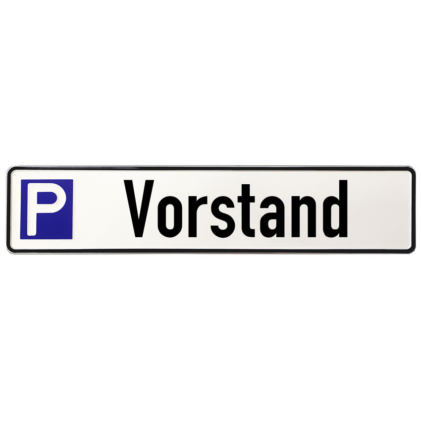 Schild aus Aluminium - Parkplatz für den Vorstand