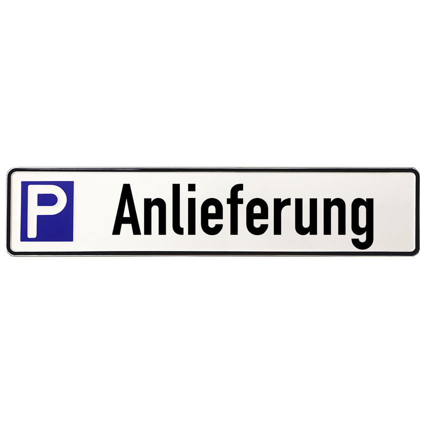 Schild aus Aluminium - Parkplatz mit Text Anlieferung