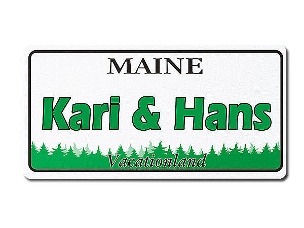 Maine USA - Schild mit individuellem Wunschtext bedruckt