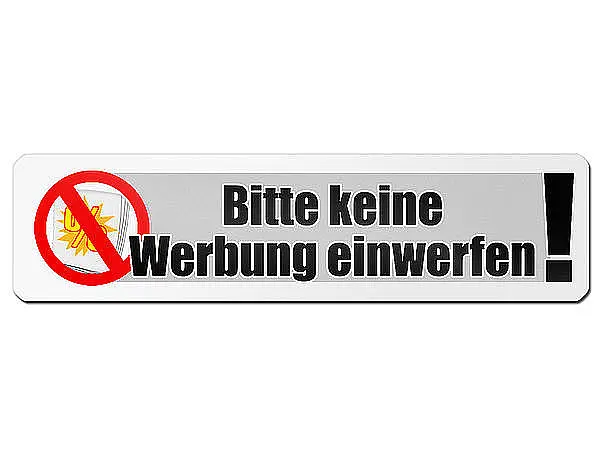 Werbeverbotsschild - Bitte keine Werbung und gratis Zeitungen einwerfen 15 x 3.5 cm