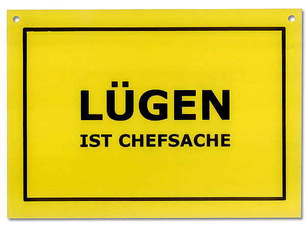 Schild als Postkarte: Lgen ist Chefsache