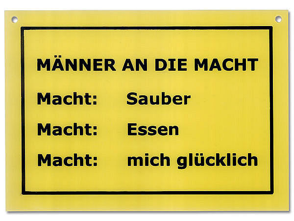 Schild als Postkarte: Männer an die Macht