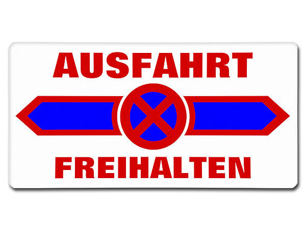 Blechschild - Ausfahrt freihalten