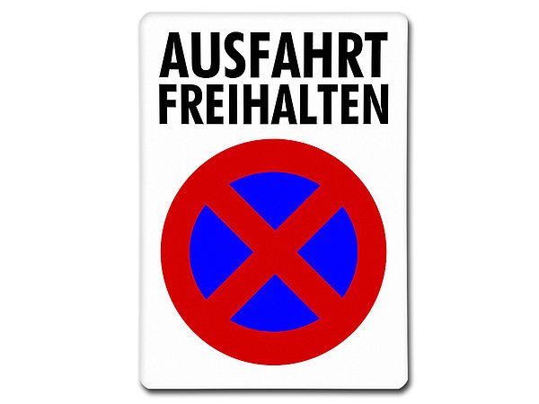 Ausfahrt freihalten - Aluschild im A4-Format