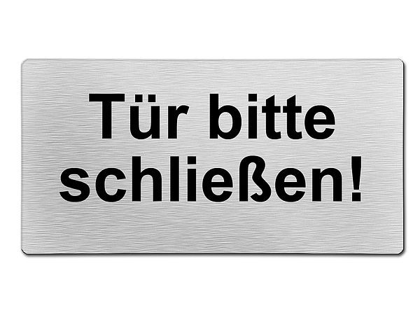 Tr bitte schlieen - Trschild mit Wunschtext- Gre 200 x 100 mm