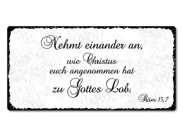 Blechschild im Vintage Style Nehmet einander an... 200 x 100