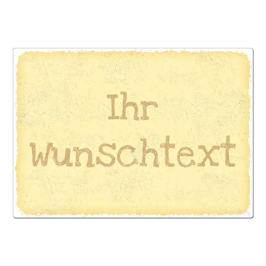 Vintage Schild mit Wunschtext A4 gelb large