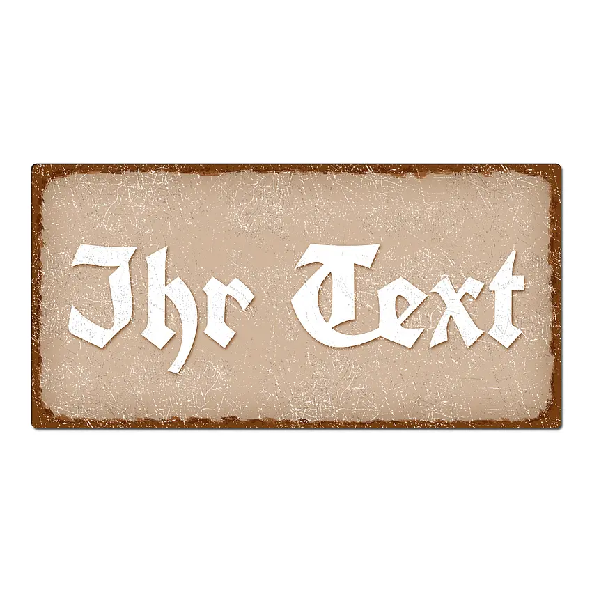 Dekoschild im Vintagestyle mit Wunschtext cappuccino 30 x 15 cm