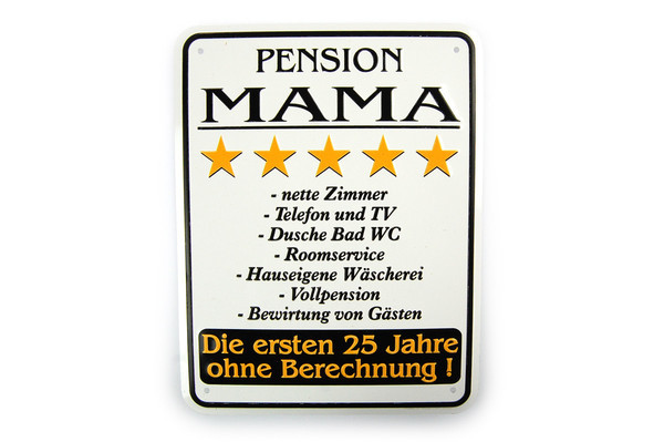 Funschild - Pension Mama