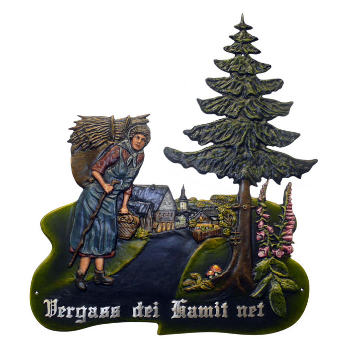 Hausschild Vergass dei Hamit net 80 x 90 cm