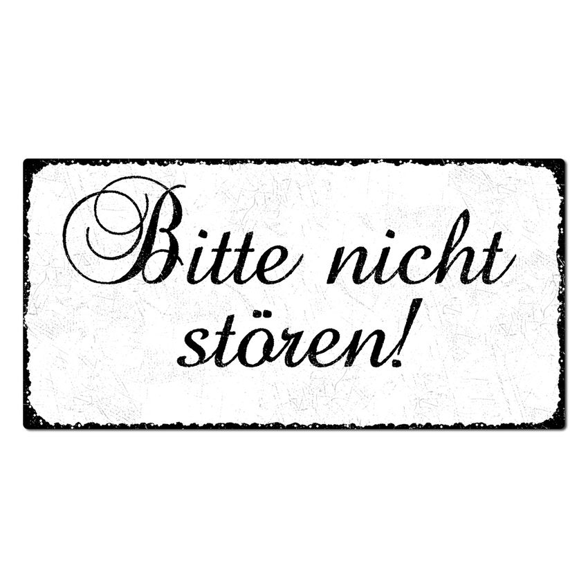 Bitte nicht stren! - Vintage Schild 200 x 100 mm wei