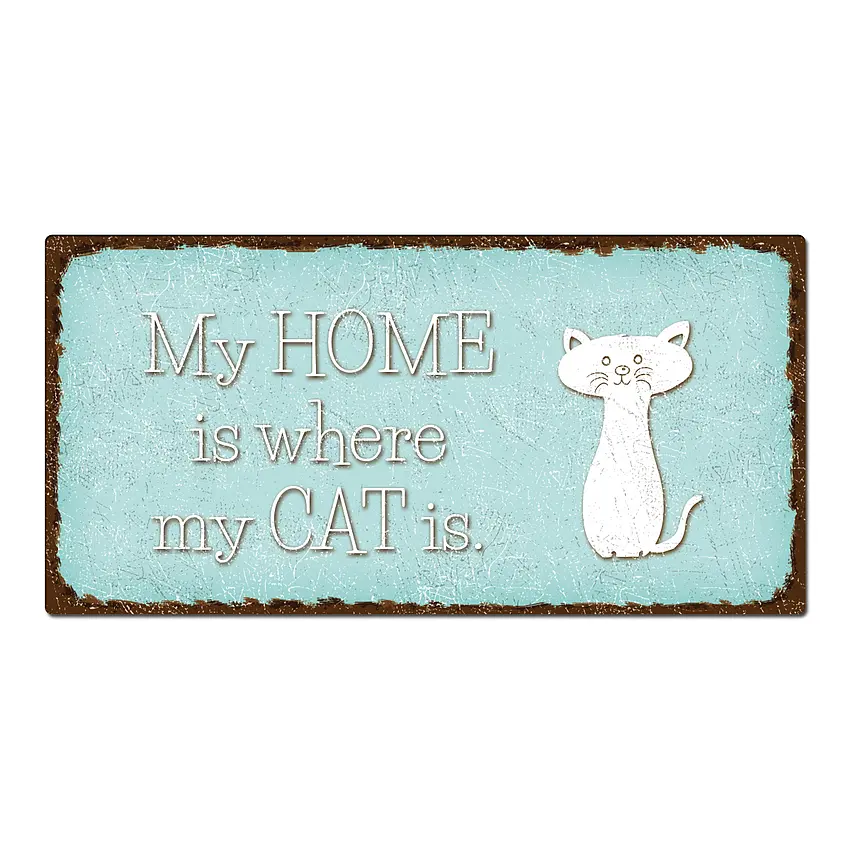 Dekoschild "my home is where my cat is" 30 x 15 cm