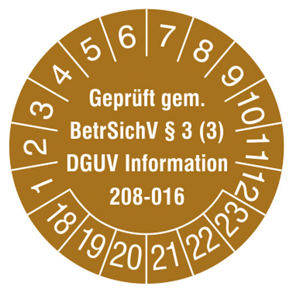 Prfplakette - mit Jahresfarbe Geprft gem. BetrSichV 3 (3), DGUV Information 208-016